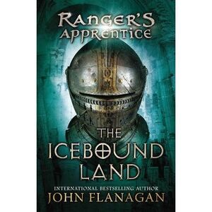 The Icebound Land -- John Flanagan